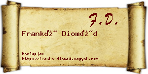 Frankó Dioméd névjegykártya
